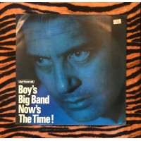 Boy's Big Band ‎– Now's The Time!