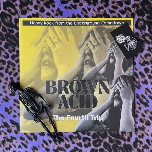 Various – Brown Acid: The Fourth Trip (Heavy Rock From The Underground Comedown)