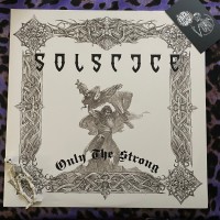 Solstice – Only The Strong