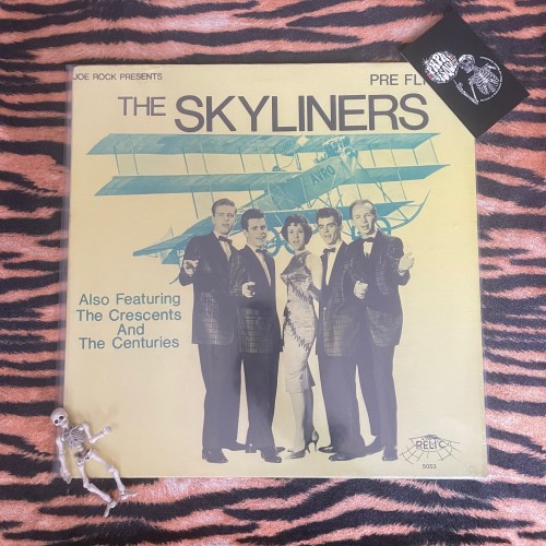 The Skyliners Also Featuring The Crescents And The Centuries – Pre Flight