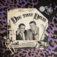 Johnny Ashcroft And Graeme Bell – Dig That Dixie