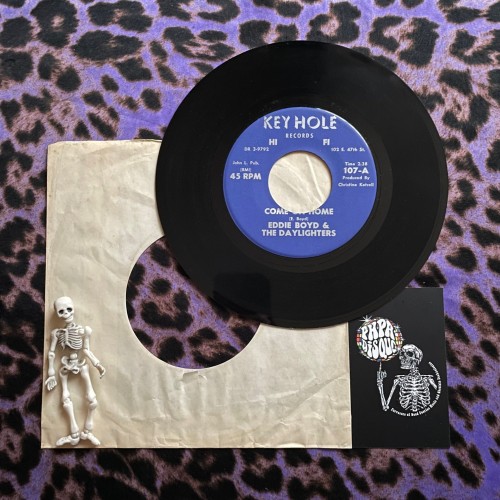 Eddie Boyd & The Daylighters – Come On Home / Reap What You Sow