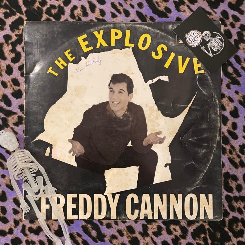 Freddy Cannon – The Explosive Freddy Cannon