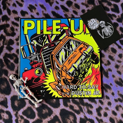 Pile-Up – Hard To Say / Dustin Jr.