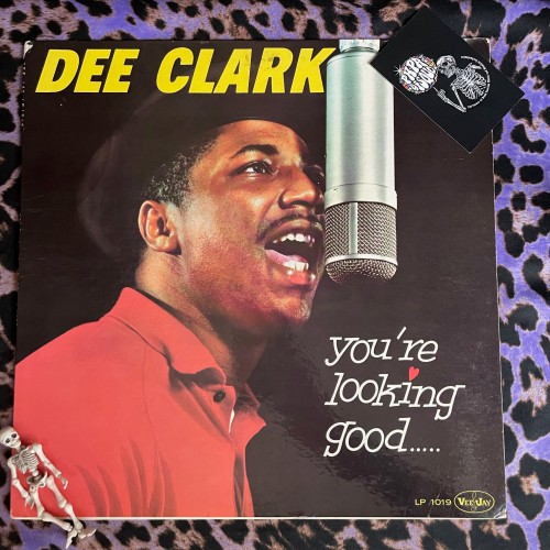 Dee Clark – You're Lookin' Good
