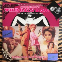 Acid Mothers Temple & The Melting Paraiso U.F.O.* – Wild Gals A Go-Go