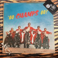 The Champs – Go, Champs, Go!