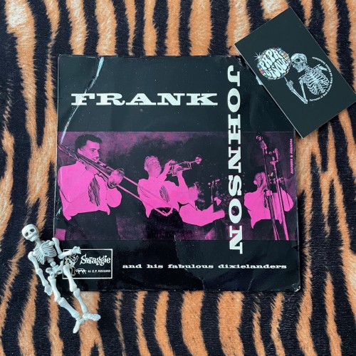 Frank Johnson's Fabulous Dixielanders – Frank Johnson's Fabulous Dixielanders