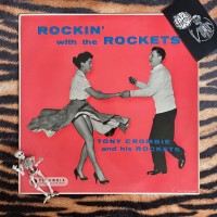 Tony Crombie And His Rockets – Rockin' With The Rockets
