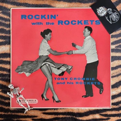 Tony Crombie And His Rockets – Rockin' With The Rockets