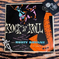 Rusty Bryant And The Carolyn Club Band – Rock 'N' Roll With Rusty Bryant