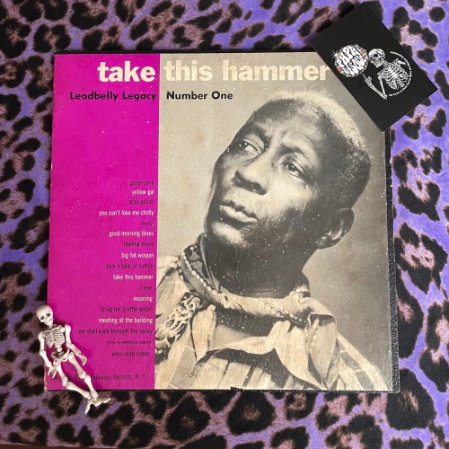 Leadbelly – Take This Hammer