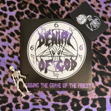 Denial Of God – Robbing The Grave Of The Priest