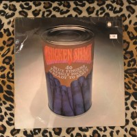 Chicken Shack ‎– Forty Blue Fingers, Freshly Packed And Ready To Serve