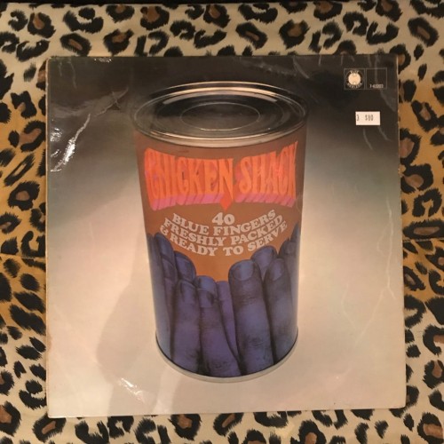 Chicken Shack ‎– Forty Blue Fingers, Freshly Packed And Ready To Serve