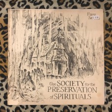 The Society For The Preservation Of Spirituals ‎– Third Series