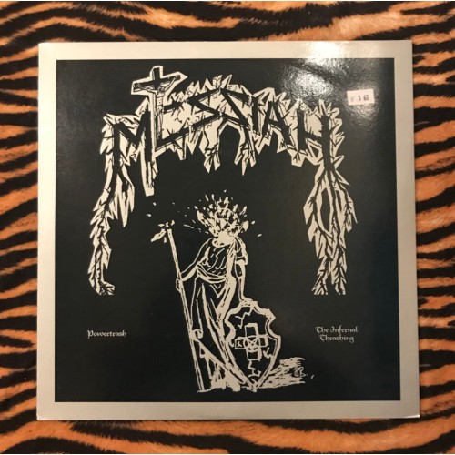 Messiah ‎– Powertrash / The Infernal Thrashing