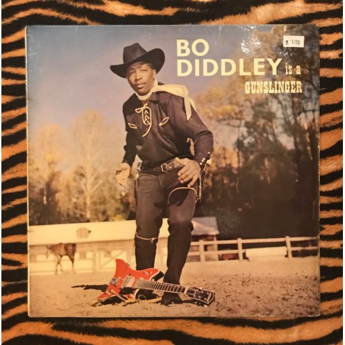Bo Diddley ‎– Bo Diddley Is A Gunslinger