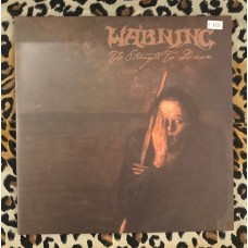 Warning ‎– The Strength To Dream