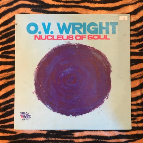 O.V. Wright ‎– Nucleus Of Soul